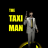 THE TAXI MAN